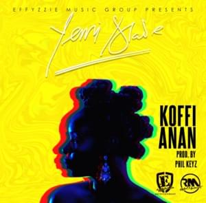 Koffi Anan (Freestyle) - Yemi Alade