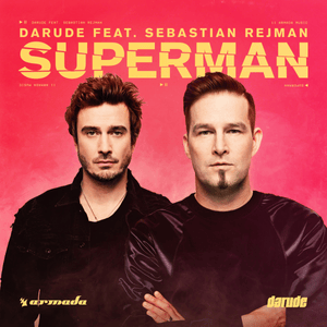 Superman - Darude (Ft. Sebastian Rejman)