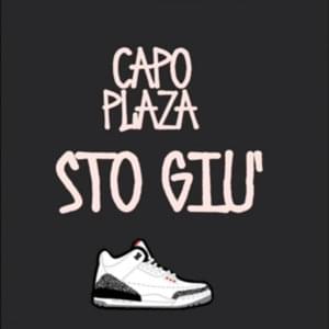 Sto giù - Capo Plaza