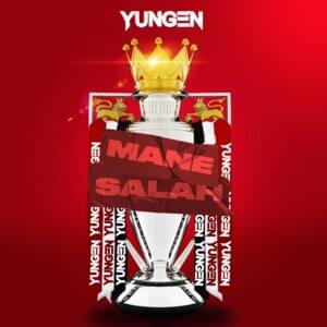 Mane & Salah - Yungen