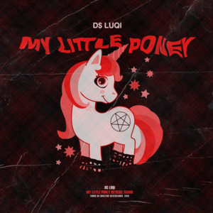 My Little Poney - D$ Luqi