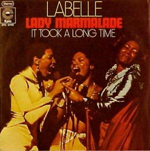 Lady Marmalade - Labelle