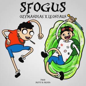 Sfogus - Ozymandias & Leon Faun