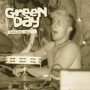 Christie Road - Green Day