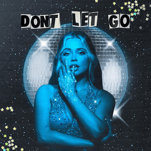 Don’t Let Go - NERIAH