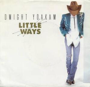 Little Ways - Dwight Yoakam