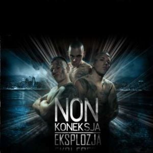 Ostatni Raz - N.O.N Koneksja (Ft. Firma)