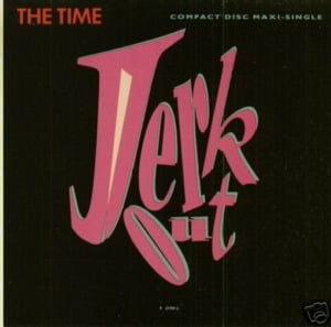 Jerk Out - ​The Time