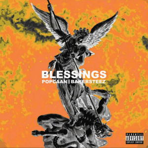 Blessings - Bakersteez & Popcaan