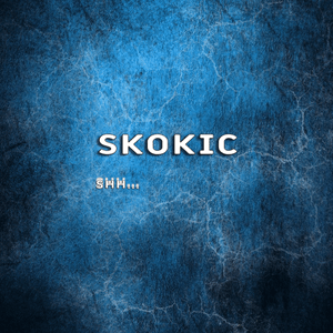 Shh (Cover) - Skokic