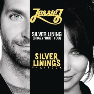 Silver Lining - Jessie J