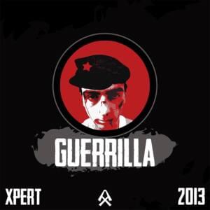 Guerrilla - Xpert (Ft. İlkin)