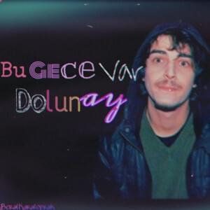 Bu Gece Var Dolunay - Şehinşah