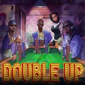 Double Up - Young Dolph, Key Glock & Offset