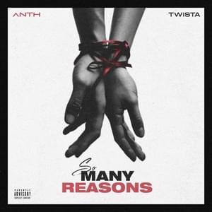 So Many Reasons - ANTH (Ft. Twista)