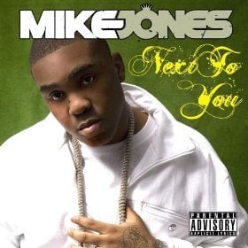 Next to You - Mike Jones (Ft. NaeNae)