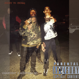 Jersey to Chiraq - HighPoint (Ft. Montana of 300)