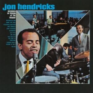 Watermelon Man - Jon Hendricks