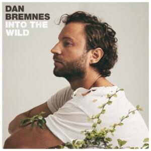 Love Me - Dan Bremnes