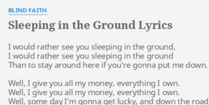 Sleeping in the Ground - Blind Faith