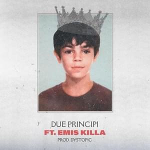 Due principi - Neima Ezza (Ft. Emis Killa)