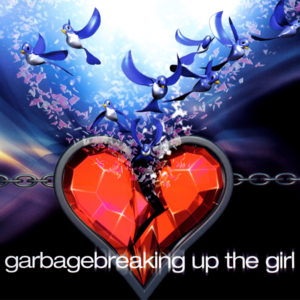 Breaking Up the Girl (Acoustic) - Garbage