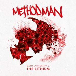 Lithium - Method Man (Ft. Hanz On (Rap) & Sheek Louch)