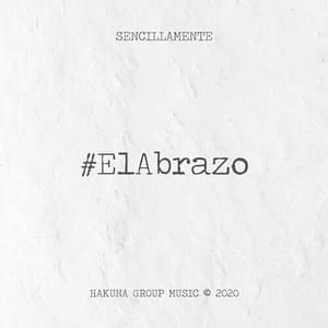 El abrazo - Hakuna Group Music