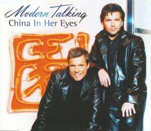 China in Her Eyes - Modern Talking (Ft. Eric Singleton)