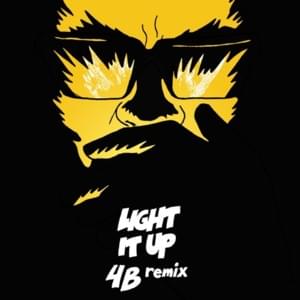 Light It Up (4B Remix) - Major Lazer (Ft. Fuse ODG & Nyla)