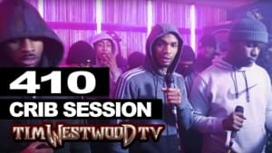 Westwood Crib Session - 410 (Ft. A.M (410), BT (410), Rendo, Skengdo & TR4PP0)