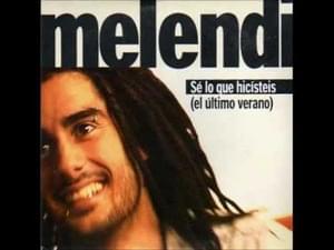 Sé Lo Que Hicisteis (El Último Verano) - Melendi