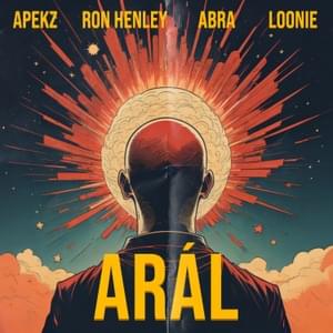 ARÁL - Loonie (Ft. Abra (PHL), Apekz & Ron Henley)