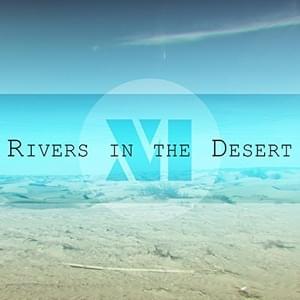 Rivers in the Desert - SixteenInMono (Ft. Caleb Hyles & Legendav)