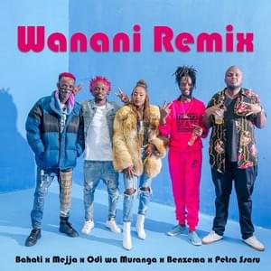 Wanani Remix - Bahati (Ft. Benzema, Mejja, Odi wa Murang'a, Petra & Ssaru)