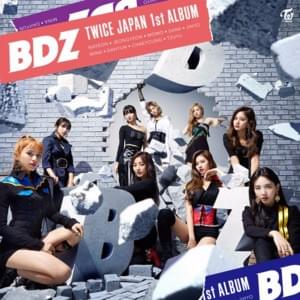 TWICE - BDZ (Romanized) - Lyrxo Romanizations