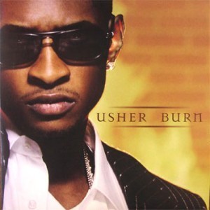 Burn (Axwell Full Version) - USHER