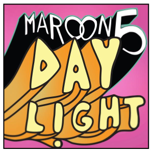 Daylight - Maroon 5