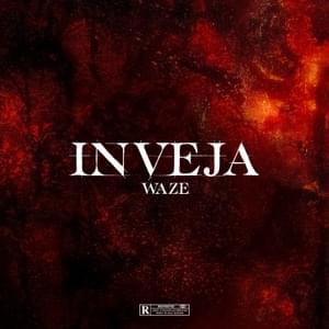 Inveja - WAZE