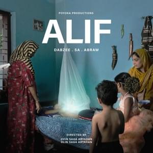 Alif - Dabzee (Ft. SA)