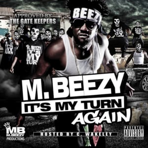 Fuckin Sumthin - M Beezy (Ft. Boosie Badazz)