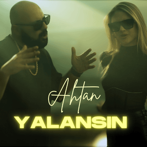 Yalansın - Ahtan