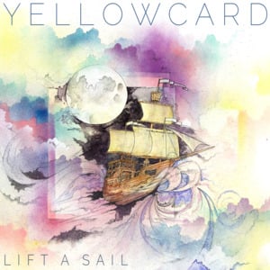 Lift a Sail - Yellowcard