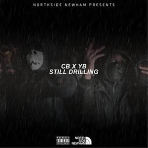 Still Drilling - CB (Ft. YB Gaza)