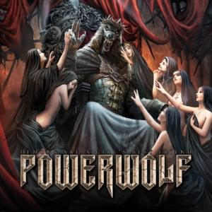 Demons Are a Girl’s Best Friend - Powerwolf