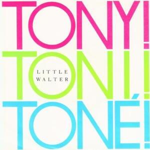 Little Walter (2 Tuff Radio Mix) - Tony! Toni! Toné!