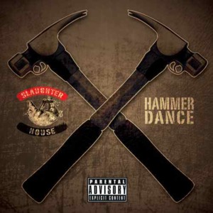 Hammer Dance - Slaughterhouse