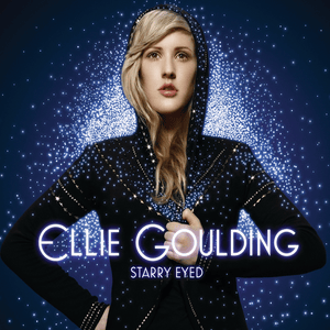 Starry Eyed - Ellie Goulding