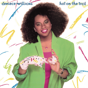 Hot on the Trail - Deniece Williams