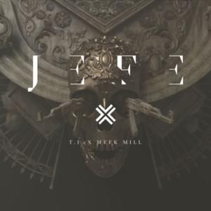 Jefe - T.I. (Ft. Meek Mill)